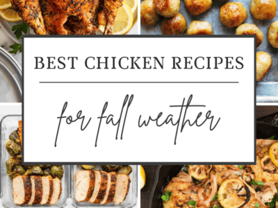 Best Fall Chicken Recipes